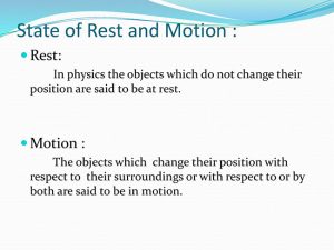 What is the difference between rest and motion?
